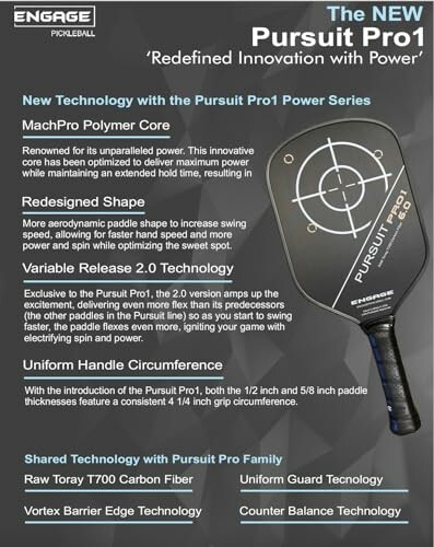 Engage Pickleball Pursuit Pro1 Paddle features and technology.