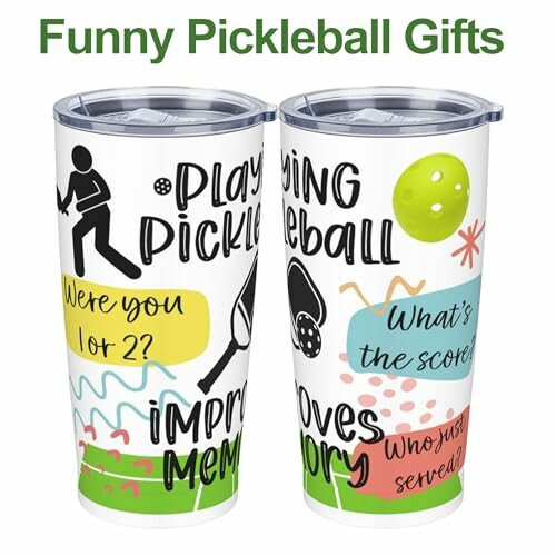 Two pickleball-themed tumblers with humorous text and graphics.